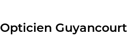 Opticien Guyancourt